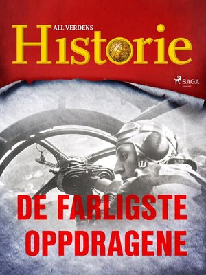 De farligste oppdragene - ebook